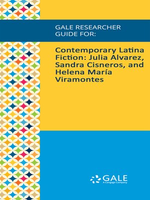 cover image of Gale Researcher Guide for: Contemporary Latina Fiction